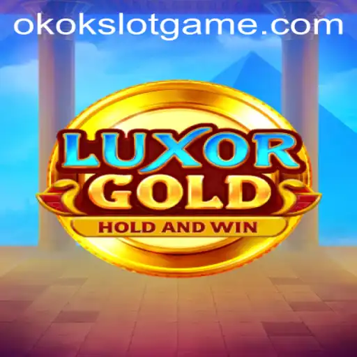 Exploring the Enchanting World of LuxorGold with Okokslot